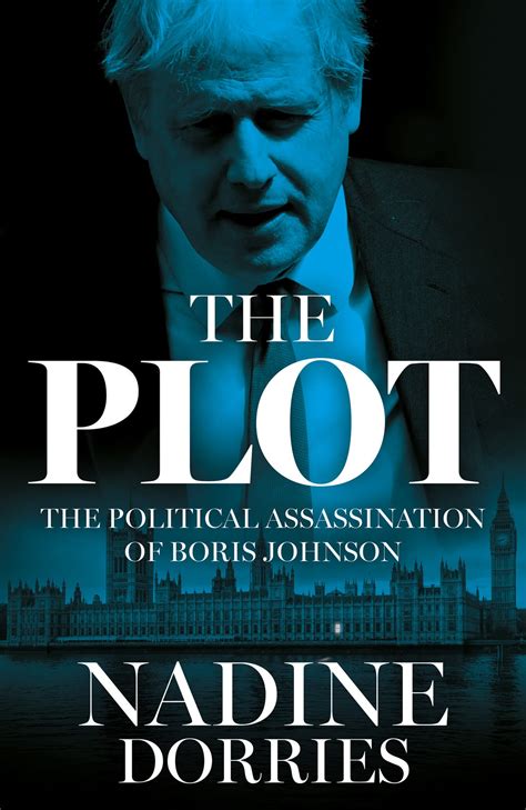 The Plot by Nadine Dorries review: a conspiratorial。